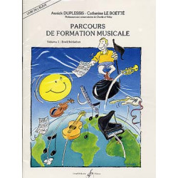 Parcours De Formation Musicale Volume 1 Eleve - Annick Duplessis (+ audio)