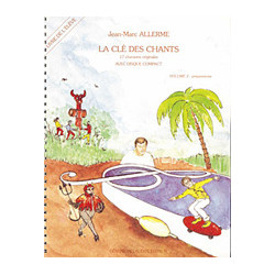 La Cle Des Chants Volume 2 - Eleve - Jean-Marc Allerme (+ audio)