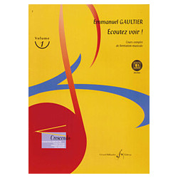 Ecoutez Voir ! Volume 1 - Emmanuel Gaultier (+ audio)