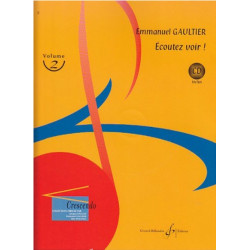 Ecoutez Voir ! Volume 2 - Emmanuel Gaultier (+ audio)