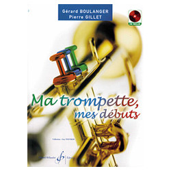 Ma Trompette, Mes Debuts - Gérard Boulanger (+ audio)