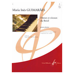 Danses Et Oiseaux Du Bresil Volume 1 - Ines Guimaraes - Piano (+ audio)