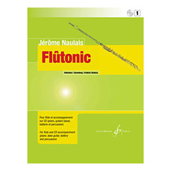 Flutonic - Volume 1 - Jérôme Naulais - Flute (+ audio)