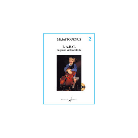 L'Abc Du Jeune Violoncelliste Volume 2 - Michel Tournus (+ audio)
