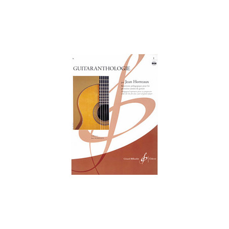 Guitaranthologie Vol.1 - Guitare (+ audio)