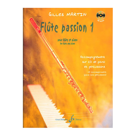 Flute Passion Volume 1 - Gilles Martin (+ audio)