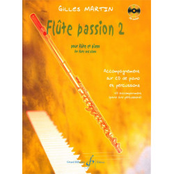 Flute Passion Volume 2 - Gilles Martin (+ audio)