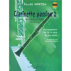Clarinette Passion Volume 2 - Gilles Martin (+ audio)