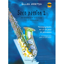 Saxo Passion Volume 2 - Gilles Martin (+ audio)