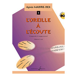 L'Oreille à l'écoute Volume 1 - Agnes Mabire-Bex (+ audio)