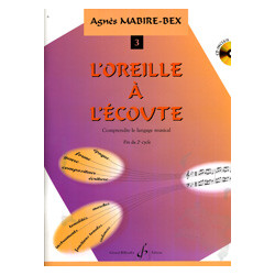 L'Oreille à l'écoute Volume 3 - Agnes Mabire-Bex (+ audio)