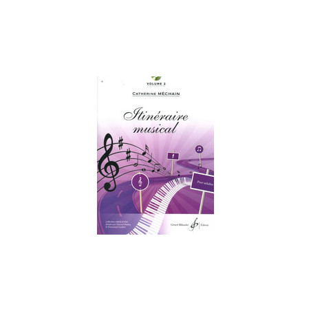 Itineraire Musical Volume 2 - Catherine Mechain (+ audio)