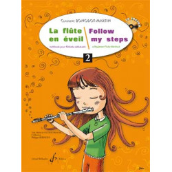 La Flûte en Éveil / Follow my steps Volume 2 - Claudine Bonodot-Martin (+ audio)