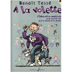 A la Volette - Benoit Tessé (+ audio)