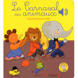 Le carnaval des animaux - Emilie Collet, Séverine Cordier