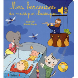 Mes Berceuses De Musique Classiques - Severine Cordier