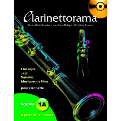 Clarinettorama Volume 1A - P-M. Bonafos, Jean-Louis Delage - Clarinette (+ audio)