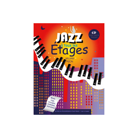 Jazz à tous les Étages, Nouvelle Édition - W. Pizon (+ audio)