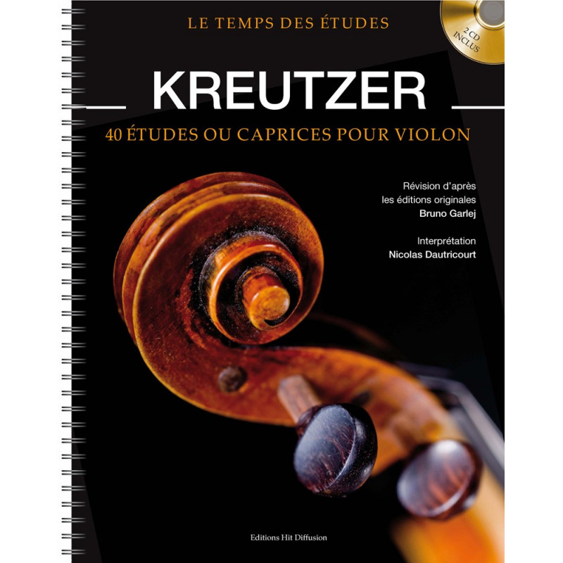 Le Temps des Études Kreutzer - Rudolf Kreutzer, Bruno Garlej (+ audio) - Violon