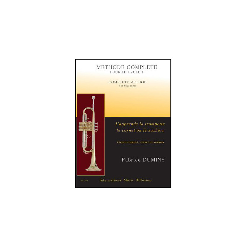 J'apprends la trompette, le cornet ou le saxhorn - F. Duminy