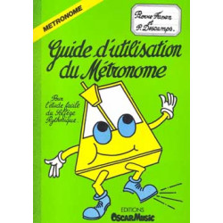 Guide d'utilisation du métronome - Patrick Descamps, Pierre Fanen