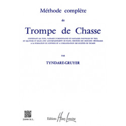 Méthode complète de trompe de chasse - Tyndare-Gruyer