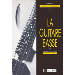 La guitare basse Vol.2 - Technique - Francis Darizcuren
