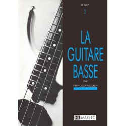 La guitare basse Vol.3 - Le slap - Francis Darizcuren