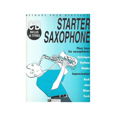 Starter saxophone - Frédéric Truet (+ audio)
