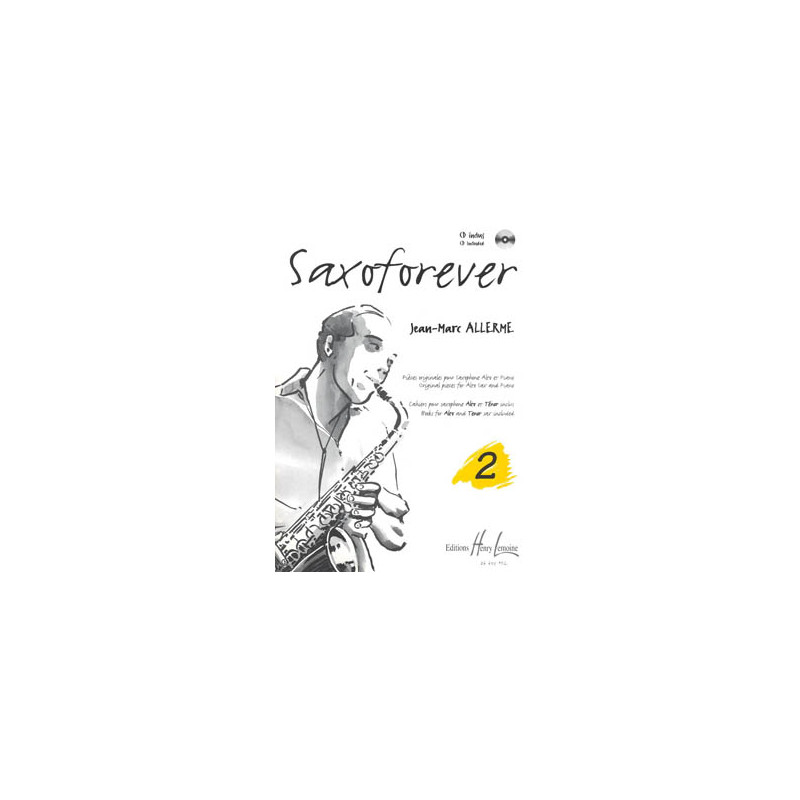Saxoforever Vol.2 - Jean-Marc Allerme (+ audio)