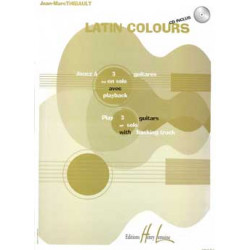 Latin colours - Jean-Marc Thibault - Guitare (+ audio)