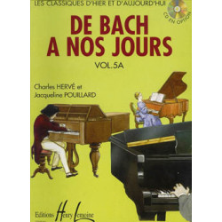 De Bach à nos jours Vol.5A - Charles Hervé, Jacqueline Pouillard - Piano