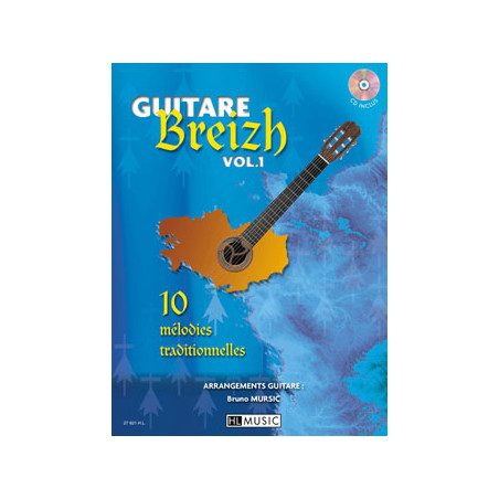 Guitare Breizh Vol.1 - Bruno Mursic (+ audio)