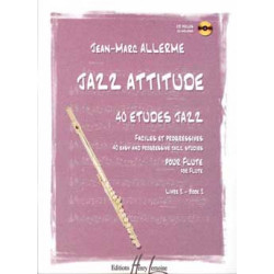 Jazz Attitude 2 - Jean-Marc Allerme - Flûte Traversière et Piano (+ audio)