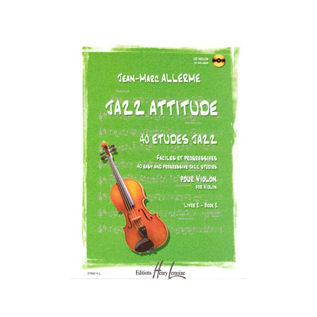 Jazz Attitude 2 - J.M. Allerme - Violon (+ audio)