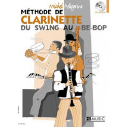 Méthode de clarinette du swing au be-bop - Michel Pellegrino (+ audio)