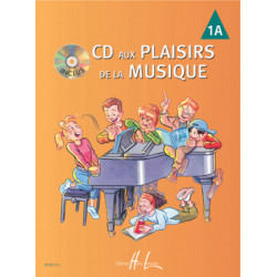 CD aux Plaisirs de la musique Vol.1A - Piano (+ audio)