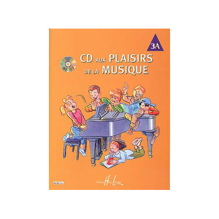CD aux Plaisirs de la musique Vol.3A - Piano (+ audio)