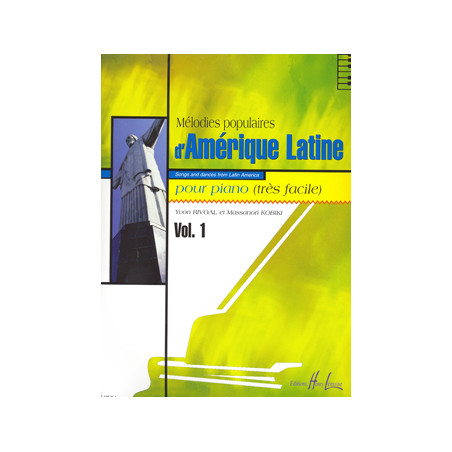 Mélodies populaires d'Amérique latine Vol.1 - Yvon Rivoal, Massanori Kobiki - Piano