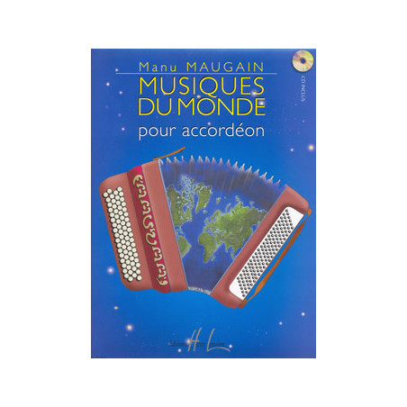Musiques Du Monde - M. Maugain - Accordéon (+ audio)