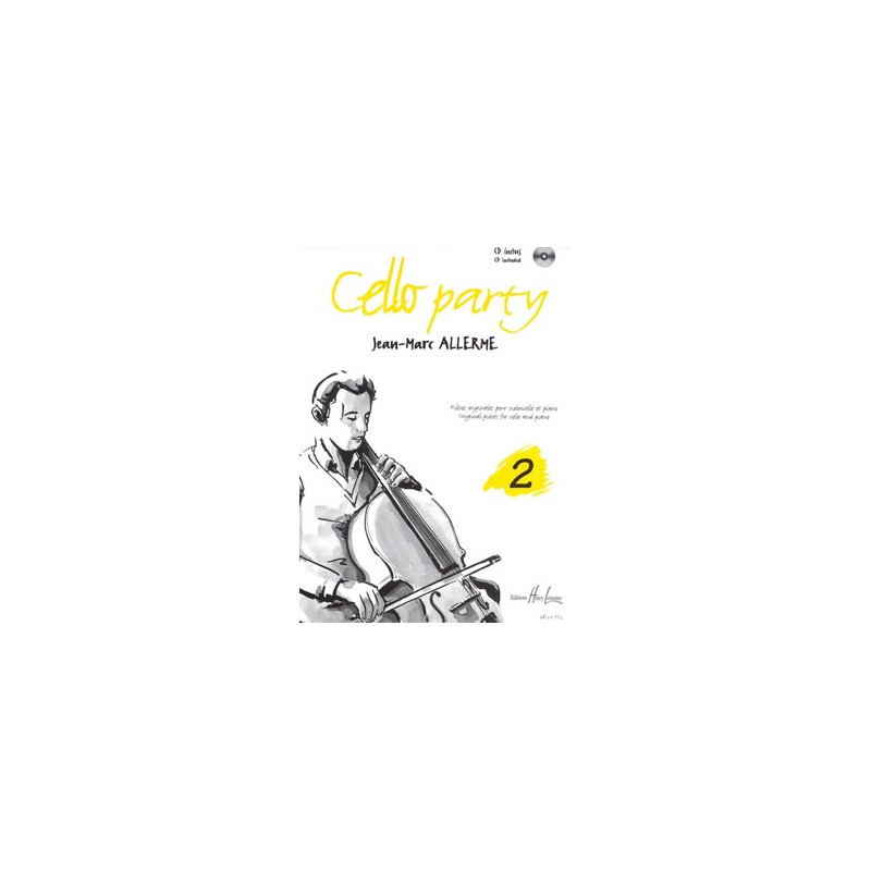Cello party Vol.2 - Jean-Marc Allerme (+ audio)