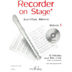 Recorder on stage Vol.1 - Jean-Marc Allerme - Flûte à bec (+ audio)