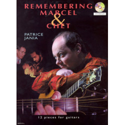 Remembering Marcel and Chet - Patrice Jania - Guitare (+ audio)