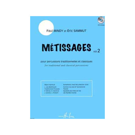 Métissages Vol.2 - Paul Mindy, Eric Sammut - Percussion (+ audio)