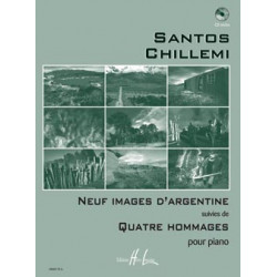 Images d'argentine (9) - Hommages (4) - Santos Chillemi - Piano (+ audio)