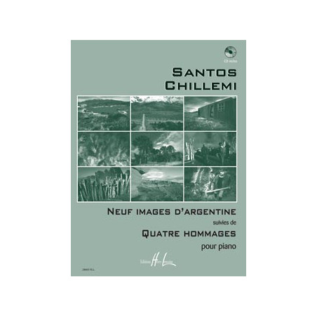 Images d'argentine (9) - Hommages (4) - Santos Chillemi - Piano (+ audio)