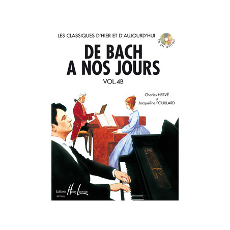 De Bach à nos jours Vol.4B - Charles Hervé, Jacqueline Pouillard - Piano