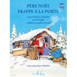 Père Noël frappe à la porte - Anny Versini, Jean-Marc Versini - Piano, Voix, Guitare (+ audio)