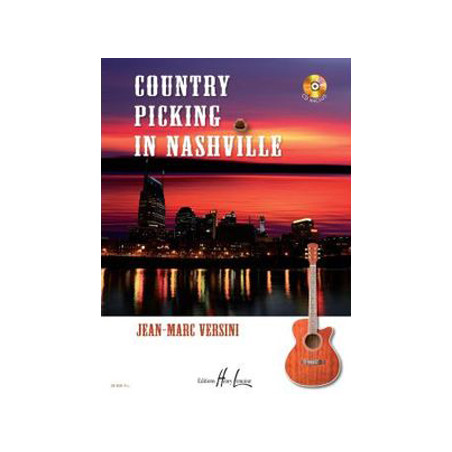 Country Picking in Nashville - Jean-Marc Versini - Guitare (+ audio)