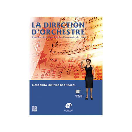 La Direction d'orchestre - Margarita Lorenzo De Reizabal (+ audio)
